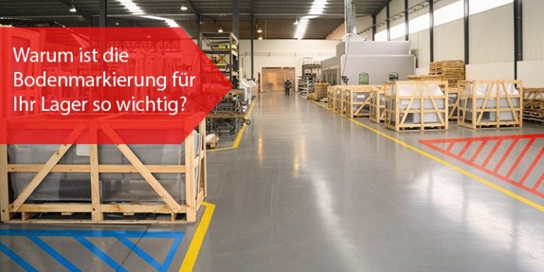 Bodenmarkierungen im Lager - Tipps für mehr Ordnung und Sicherheit